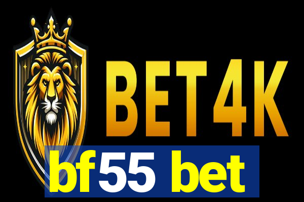 bf55 bet